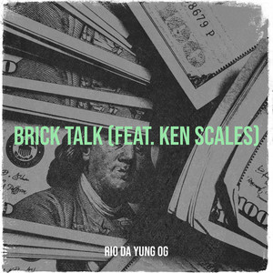 Brick Talk (Explicit)