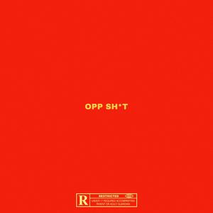 Opp **** (Explicit)