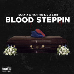 Blood Steppin (Explicit)