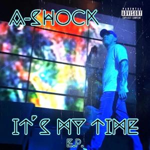 IT'S MY TIME EP (Explicit)