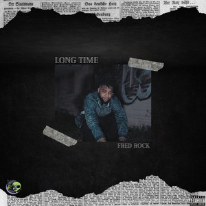 Long Time (Explicit)