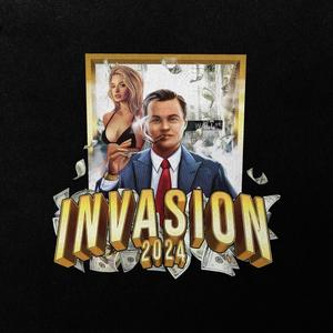 Invasion 2024 (Explicit)