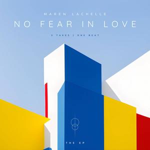 No Fear In Love