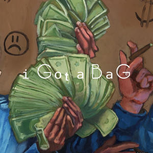I got a bag (feat. Kodean) (Explicit)