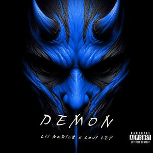 Demon (feat. Lil NA$io$) (Explicit)
