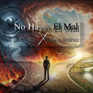 No Hagas El Mal (feat. El Yuyo Jiménez)