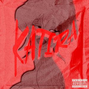 KATIRA (Explicit)