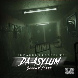 Da Asylum: Second Floor (Explicit)