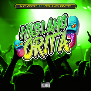 Hablamo Orita (Remix|Explicit)