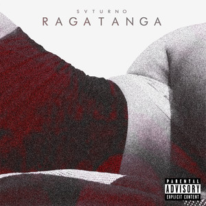 Ragatanga (Explicit)