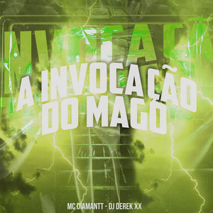 A Invocação do Mago (Explicit)