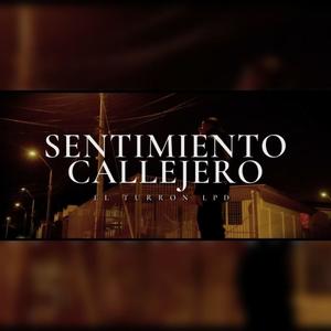 Sentimiento callejero (Explicit)