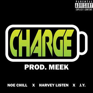 Charge(feat. Harvey Listen, J.Y. The Artist) (Explicit)
