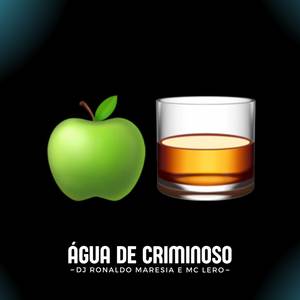 Água de Criminoso