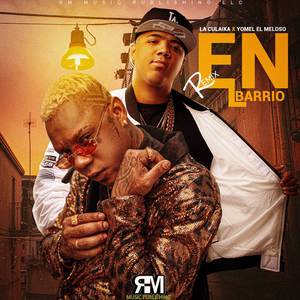 En El Barrio (Remix) [Explicit]