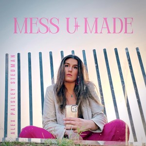 Mess U Made