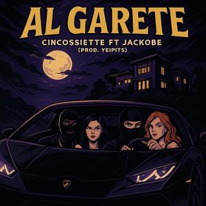 Al Garete (feat. Jackobe) (Explicit)