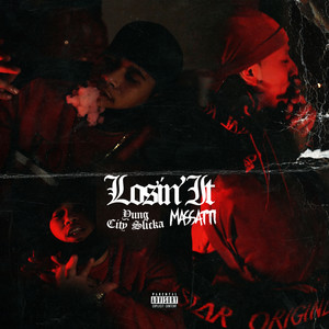 Losin It (Explicit)