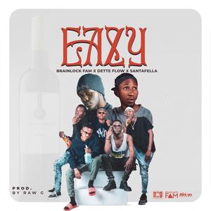 EAZY(feat. Brainlock Fam & Dette Flow)