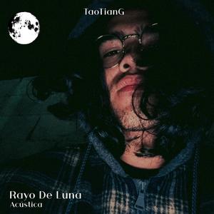 Rayo De Luna (Versión Acústica)