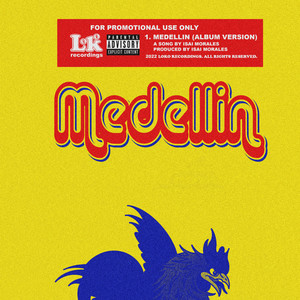 Medellín (Explicit)