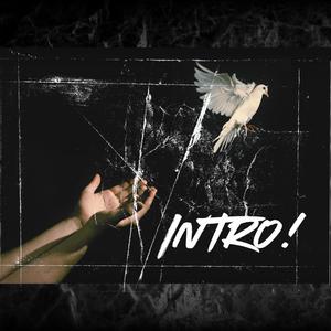 INTRO!