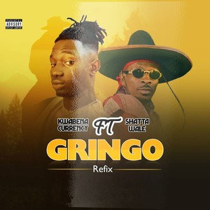 Gringo (Refix) [Explicit]