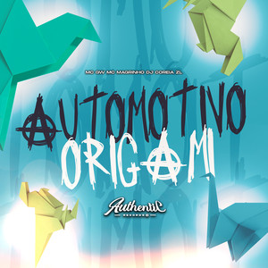 Automotivo Origami (Explicit)