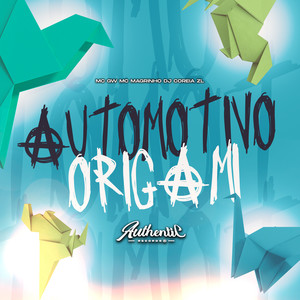 Automotivo Origami (Explicit)