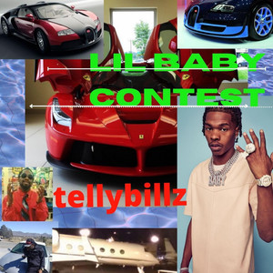 Lil Baby Contest (Explicit)