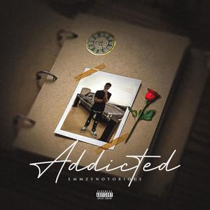 Addicted (Explicit)