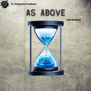 As Above (feat. Donny the Producer) (Inst.)