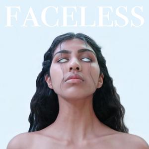 faceless (Explicit)
