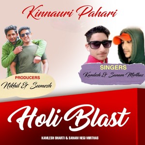Holi Blast new Kinnauri Pahari song 2022