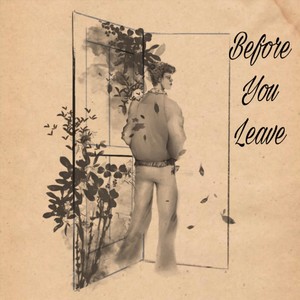 Before You Leave