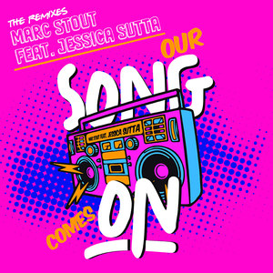 Our Song Comes On (Kue's Studio 54 Remix)
