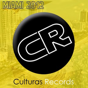 Miami 2012 Is Cultura