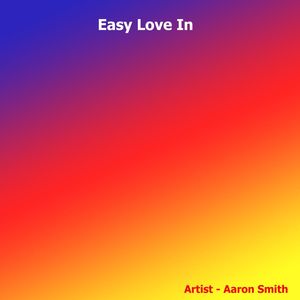 Easy Love In