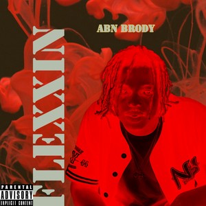 Flexxin (Explicit)