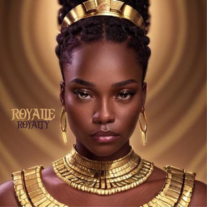 Royalty (Explicit)