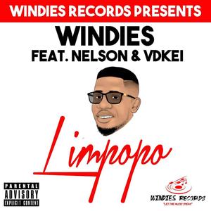 Limpopo (feat. Nelson & Vdkei Crazy Boy) [Explicit]