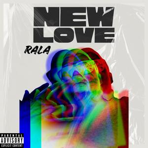 New Love (Explicit)