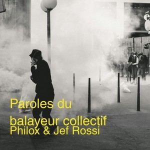 Paroles du balayeur collectif