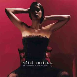 Hôtel Costes 5 (Version titre bonus)