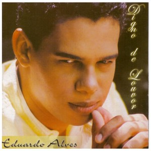 Eduardo Alves - Digno de Louvor
