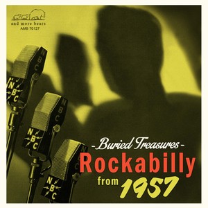 Buried Treasures - Rockabilly from 1957