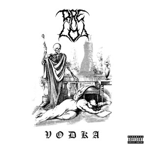 VODKA (Explicit)