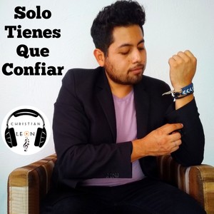 Solo tienes que confiar