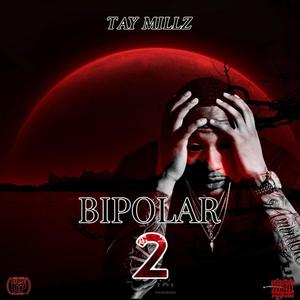 Bipolar 2 (Explicit)