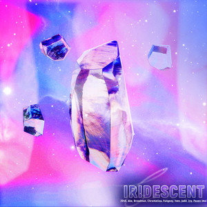 Iridescent, Vol. 1